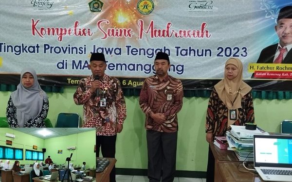 Kompetisi Sains Madrasah (KSM) Tingkat Provinsi Jawa Tengah Tahun 2023 Di MAN Temanggung