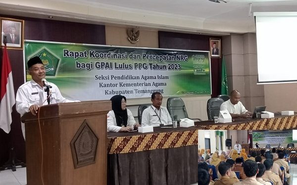Rapat Koordinasi dan Percepatan NRG Bagi GPAI Lulus PPG Tahun 2023 di Lingkungan Kankemenag Kab. Temanggung