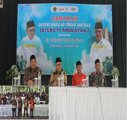 Jajaran Kantor Kementerian Agama Kabupaten Temanggung Menghadiri Kegiatan Jamarah (Jagong Masalah Umrah dan Haji) Jateng VI Angakatan 2